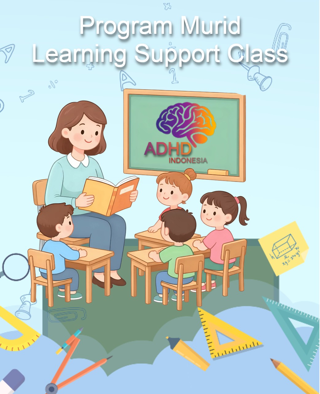 Program ADHD Indonesia Kabupaten Tanah Datar Kelas Pendampingan Belajar (Learning Support Class)
